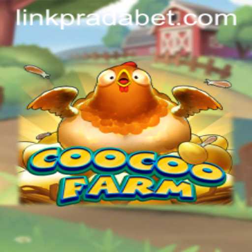 CooCooFarm: Dive into the World of Strategy and Adventure with PRADA BET
